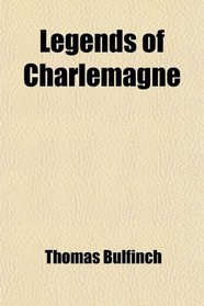 Legends of Charlemagne