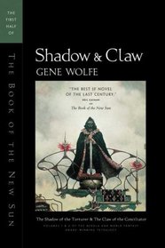 Shadow & Claw : The First Half of 'The Book of the New Sun'
