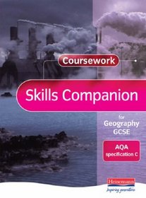 AQA C GCSE Geography Coursework Companio