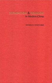 Separation and Reunion in Modern China