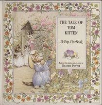 The Tale of Tom Kitten (Illustrated) Pop Up Book