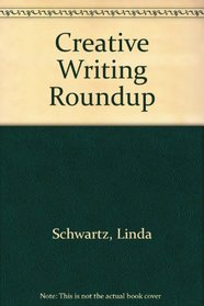 Creative Writing Roundup