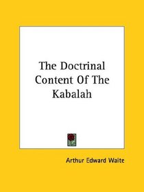 The Doctrinal Content Of The Kabalah