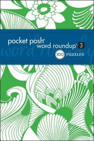 Pocket Posh Word Roundup? 3: 100 Puzzles