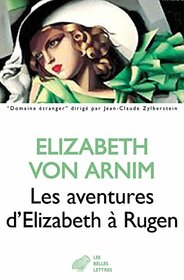 Les aventures d'Elizabeth  R|gen (Domaine Etranger) (French Edition)