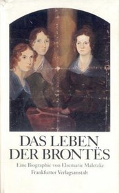 Das Leben der Brontes: Eine Biographie (German Edition)