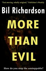 More Than Evil