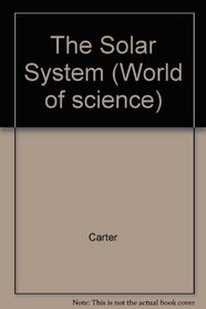 The Solar System (World of science)