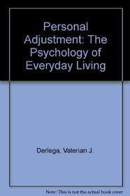 Personal adjustment: The psychology of everyday life