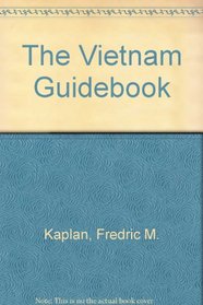 The Vietnam Guidebook With Angkor Wat (Vietnam Guidebook)