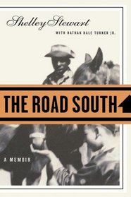 The Road South: A Memoir