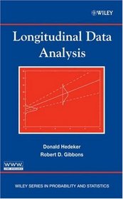 Longitudinal Data Analysis (Wiley Series in Probability and Statistics)