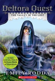 Deltora Quest #7: The Valley of the Lost
