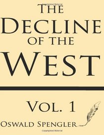 Form and Actuality (The Decline of the West) (Volume 1)