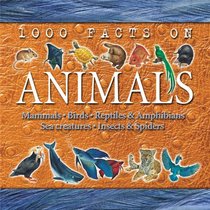 1000 Facts on Animals