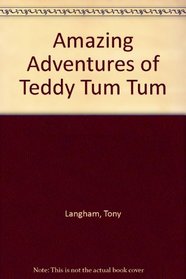 Amazing Adventures of Teddy Tum Tum