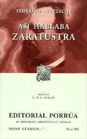 Asi Hablaba Zaratustra (Spanish Edition)
