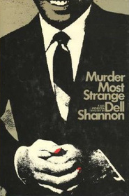 Murder Most Strange (Luis Mendoza)