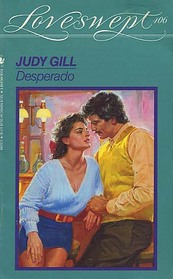 Desperado (Loveswept, No 406)