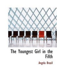 The Youngest Girl in the Fifth (Large Print Edition)