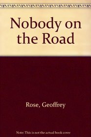 Nobody on the Road