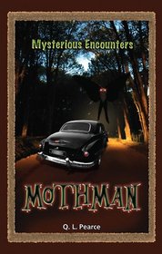 Mothman (Mysterious Encounters)