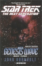 The Genesis Wave, Book 3 (Star Trek: The Next Generation)