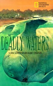 Deadly Waters - National Park'S Mysteries Series