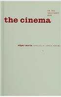 The Cinema, or The Imaginary Man