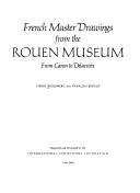 French master drawings from the Rouen Museum from Caron to Delacroix