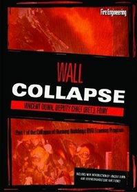 Wall Collapse Dvd: Part Of The Collapse Of Burning Buildings Video Training Program (Collapse of Burning Buildings DVD Training Program)