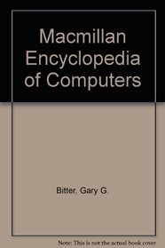 Macmillan Encyclopedia of Computers