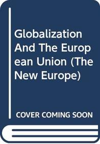 Globalization and the European Union (New Europe)