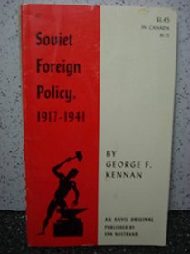 Soviet Foreign Policy, 1917-41 (Anvil Bks.)