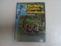 The Young Cyclist's Handbook