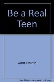 Be a Real Teen