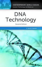 DNA Technology: A Reference Handbook, 2nd Edition (Contemporary World Issues)