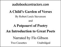 A Child's Garden of Verses and a Potpourri of Poetry: An Introduction to Great Poets (Classic Books on Cassettes Collection) [UNABRIDGED]