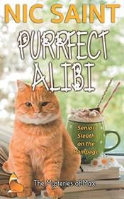 Purrfect Alibi (The Mysteries of Max)