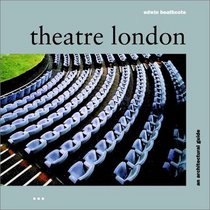 Theatre London: A Guide