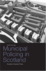 Municipal Policing in Scotland