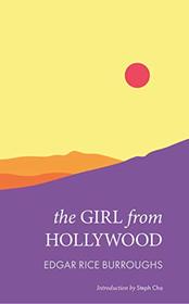 The Girl from Hollywood (LARB Classics)