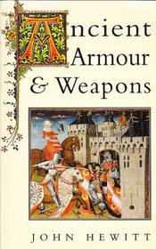 Ancient Armour and Weapons