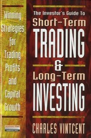 Short Term Trading and Long Term Investing