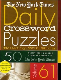 The New York Times Daily Crossword Puzzles Volume 61