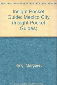 Insight Pocket Guide Mexico City (Insight Pocket Guides)
