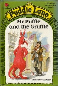 Mr. Puffle and the Gruffle (Puddle Lane Reading Programme Stage 2)
