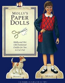 Molly's Paper Dolls: Molly and Her Old-Fashioned Outfits for You to Cut Out (American Girls Pastimes)