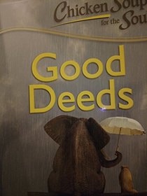 Good Deeds (Chicken Soup for the Soul)