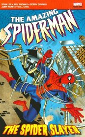 The Amazing Spider-Man, Vol 9: The Spider Slayer